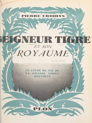 cover image of Seigneur tigre et son royaume